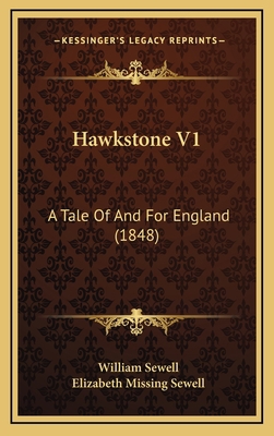 Hawkstone V1: A Tale Of And For England (1848) 1166532607 Book Cover