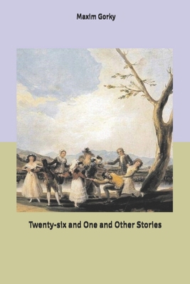 Twenty-six and One and Other Stories B086MKMZVX Book Cover