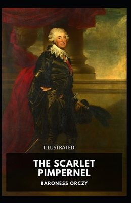 Paperback The Scarlet Pimpernel Illustrated Book