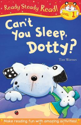 Can't You Sleep, Dotty? (Ready Steady Read) [Large Print] 1848956630 Book Cover