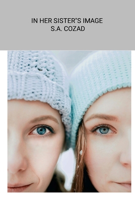 In Her Sister's Image 1304409732 Book Cover