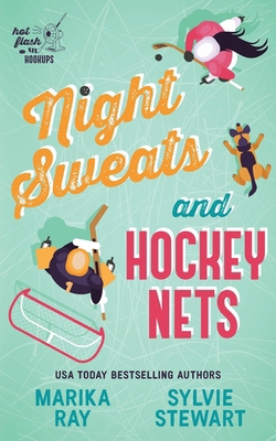 Night Sweats and Hockey Nets 1947853872 Book Cover