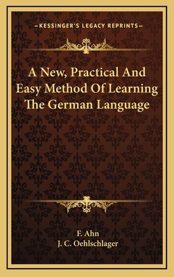 A New, Practical And Easy Method Of Learning Th... 1163543608 Book Cover