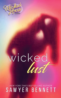 Wicked Lust 1940883636 Book Cover