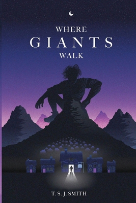 Where Giants Walk 1804680125 Book Cover