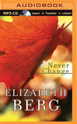Never Change 1480506117 Book Cover