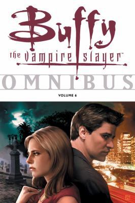 Buffy the Vampire Slayer Omnibus: Volume 6 1595822429 Book Cover