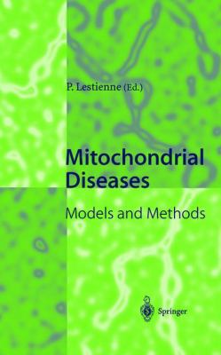 Mitochondrial Diseases: Models and Methods 3642641660 Book Cover