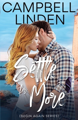 Settle For More B0GTRZK1JW Book Cover