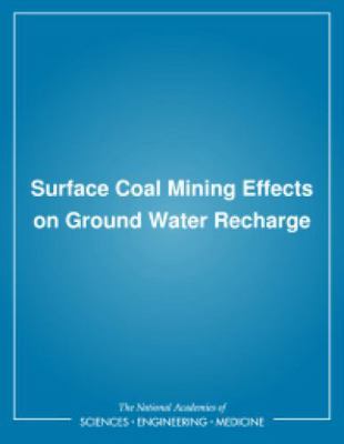 Surface Coal Mining Effects on Ground Water Rec... 0309042372 Book Cover