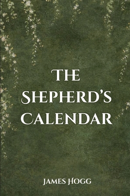 The Shepherd's Calendar B0HBNQX546 Book Cover