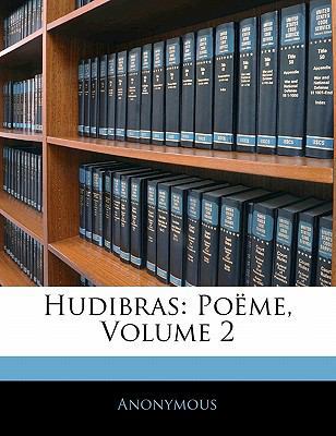 Hudibras: Poëme; Volume 2 [French] 1142605566 Book Cover