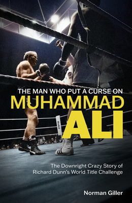 The Man Who Put a Curse on Muhammad Ali: The Do... 180150542X Book Cover