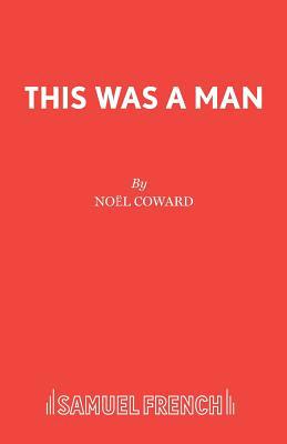 This Was a Man 0573114420 Book Cover