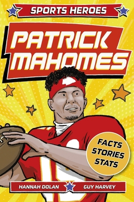 Sports Heroes: Patrick Mahomes 1839352922 Book Cover