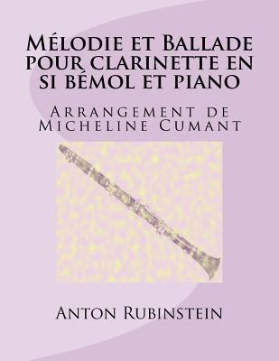 Melodie et Ballade pour clarinette en si bemol ... [French] 1981706038 Book Cover