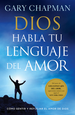 Dios Habla Tu Lenguaje de Amor [Spanish] 0789922304 Book Cover