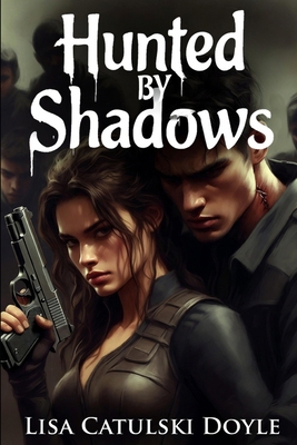 Hunted by Shadows B0GM82RXSC Book Cover