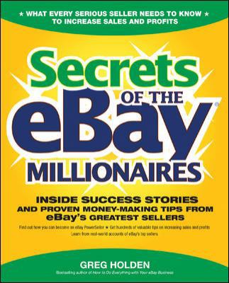 Secrets of the Ebay Millionaires: Inside Succes... 0072262524 Book Cover