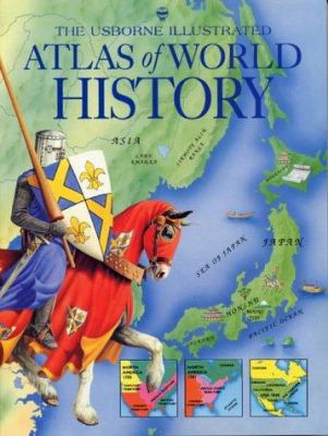 Atlas of World History (Atlas of World History) 0746017278 Book Cover