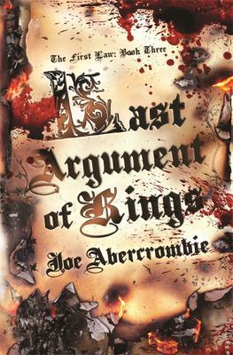 Last Argument Of Kings (Gollancz) 0575077905 Book Cover