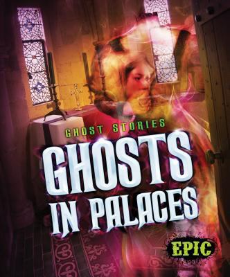 Ghosts in Palaces [Large Print] 162617430X Book Cover