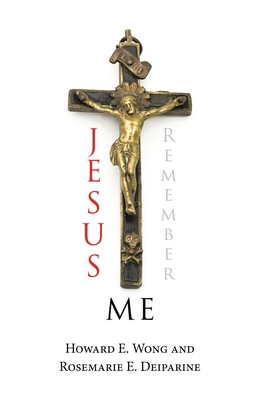 Jesus Remember Me 1698710011 Book Cover