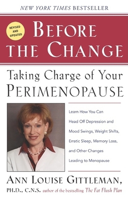 Before the Change: Taking Charge of Your Perime... 0060560878 Book Cover