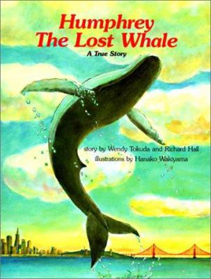 Humphrey the Lost Whale 0785796274 Book Cover