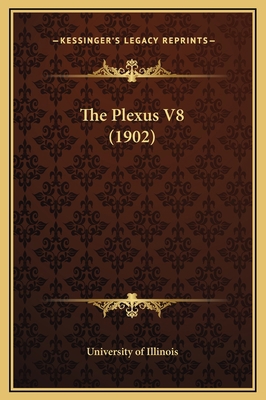 The Plexus V8 (1902) 1169222161 Book Cover