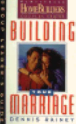 Building Your Marriage: Group Leader's Guide (F... 0830716130 Book Cover