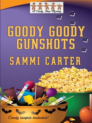 Goody Goody Gunshots [Large Print] 1597229105 Book Cover