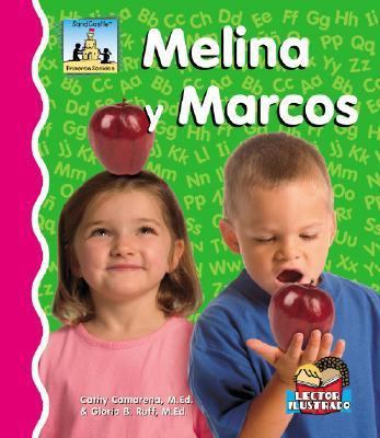 Melina y Marcos [Spanish] 1596798831 Book Cover
