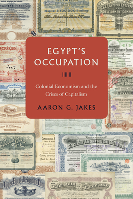 Egypt's Occupation: Colonial Economism and the ... 1503612619 Book Cover