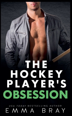 The Hockey Player's Obsession B0BVTDBF9K Book Cover