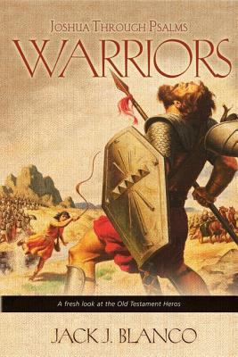 Warriors: Joshua Through Psalms B00KF4MZAE Book Cover