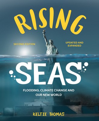 Rising Seas: Flooding, Climate Change and Our N... 0228104416 Book Cover