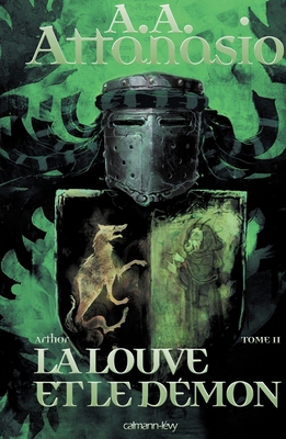 Arthor, t2: La Louve et le démon [French] 2702140130 Book Cover