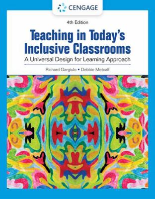 Teaching in Today's Inclusive Classrooms: a Uni... Book Cover