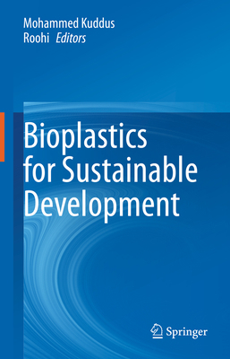 Bioplastics for Sustainable Development 9811618224 Book Cover