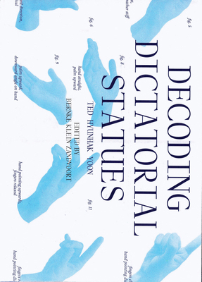 Decoding Dictatorial Statues 9083318877 Book Cover