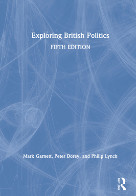 Exploring British Politics 0367142392 Book Cover