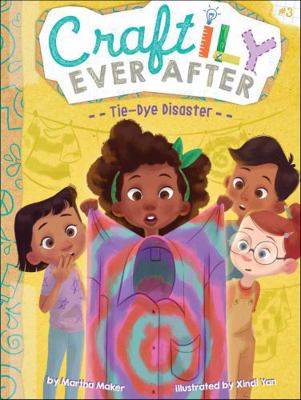Tie-Dye Disaster 153441729X Book Cover