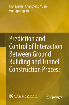 Prediction and Control of Interaction Between G... 9811934738 Book Cover