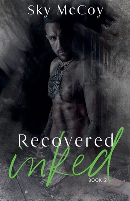 Recovered Inked: Book 2 B0FPLPJRX5 Book Cover