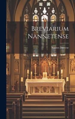 Breviarium Nannetense [Latin] 1020236299 Book Cover