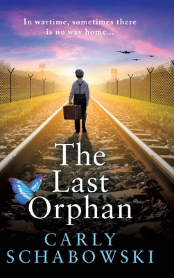 The Last Orphan 183603508X Book Cover