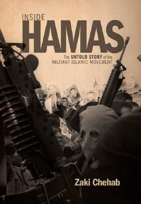 Inside Hamas: The Untold Story of the Militant ... 1568583958 Book Cover