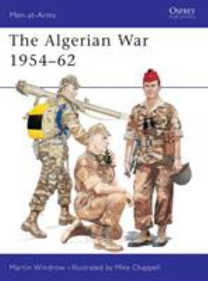 The Algerian War 1954 62 1855326582 Book Cover