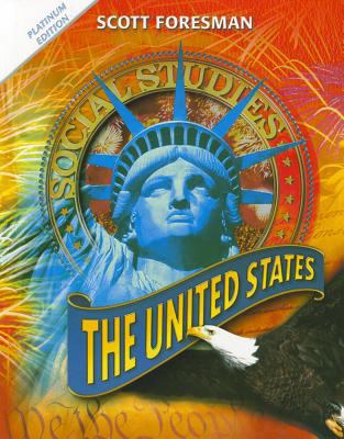 Social Studies: The United States, Platinum Edi... 0328520179 Book Cover
